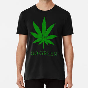 High Quality Go Green T-Shirt